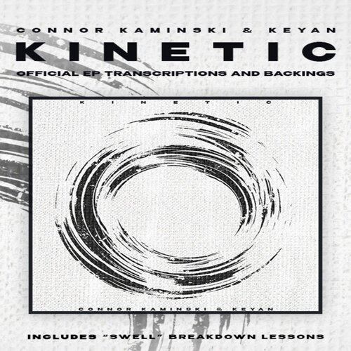 Connor Kaminski and Keyan Houshmand EP Kinetic JTC吉他教程