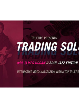 TrueFire Trading Solos Soul Jazz James Hogan 灵魂爵士吉他+音