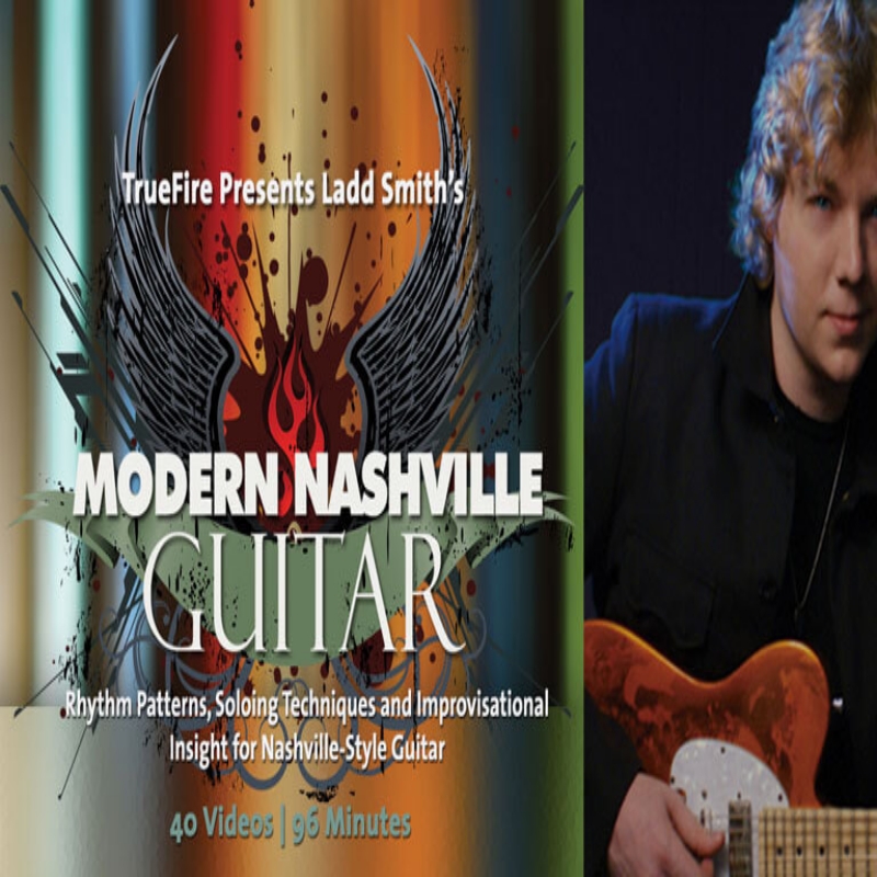 TrueFire Modern Nashville Guitar Ladd Smith 纳什维尔乡村吉他