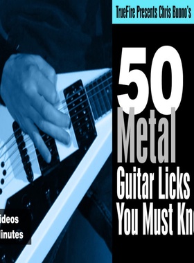 TrueFire 50 Metal Guitar Licks Chris Buono 金属吉他乐句教程