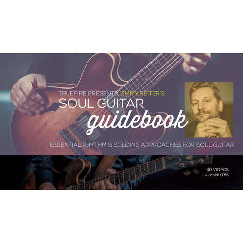 TrueFire Soul Guitar Guidebook Jimmy Reiter 灵魂乐吉他教程