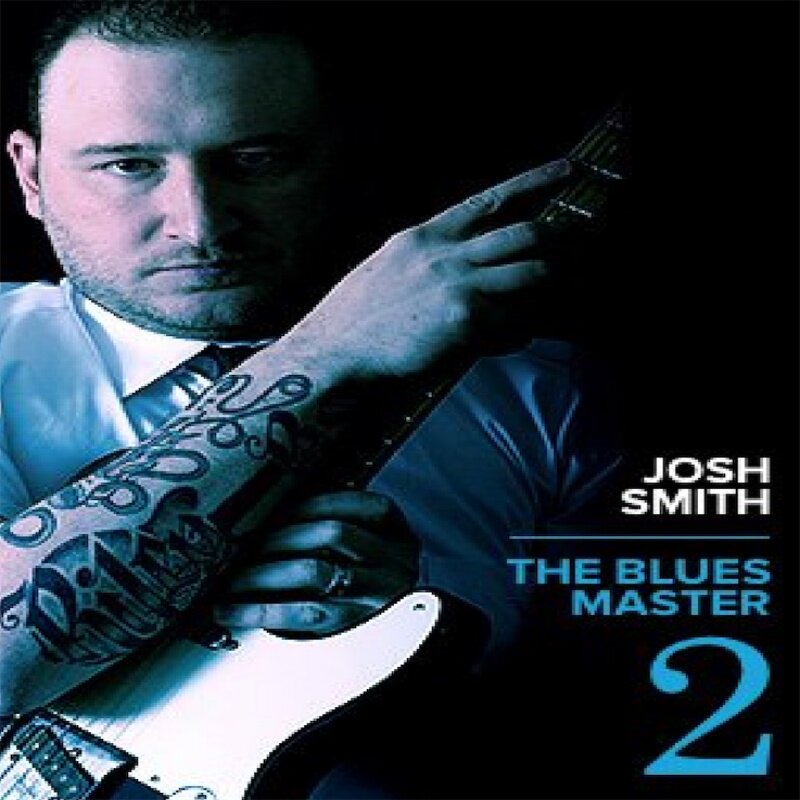 The Blues Master Vol2 Josh Smith 5首JTC布鲁斯吉他独奏+音视谱