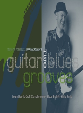 TrueFire Two Guitar Blues Grooves Jeff McErlain 双吉他布鲁斯