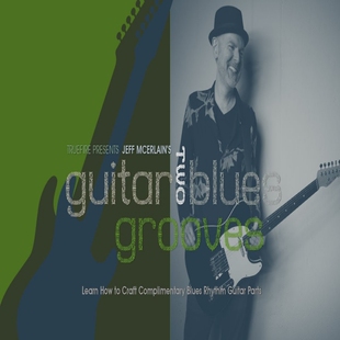 TrueFire Two Guitar Blues Grooves Jeff McErlain 双吉他布鲁斯
