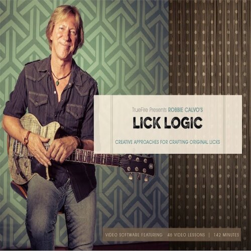 TrueFire Lick Logic Robbie Calvo 吉他原创乐句方法教程+音视谱