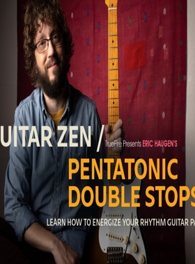 TrueFire Guitar Zen Pentatonic Double Stops Eric Haugen 吉他