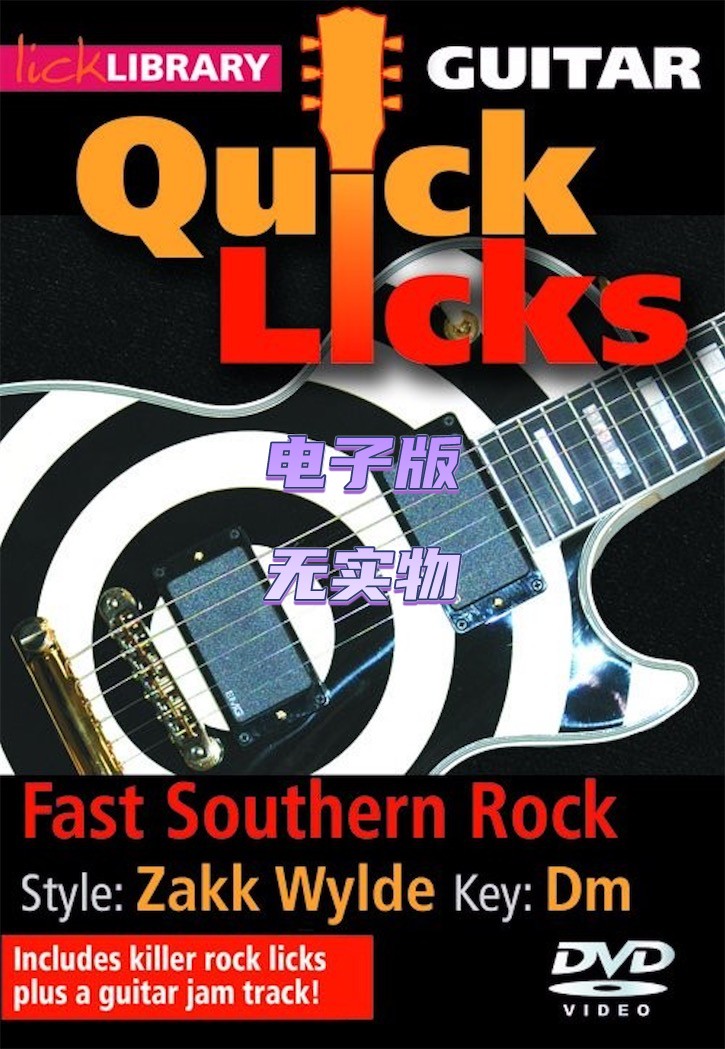 Lick Library Quick Licks Zakk Wylde Fast Southern Rock摇滚