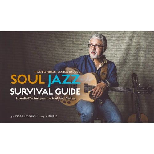 TrueFire Soul Jazz Survival Guide Fareed Haque 灵魂爵士吉他