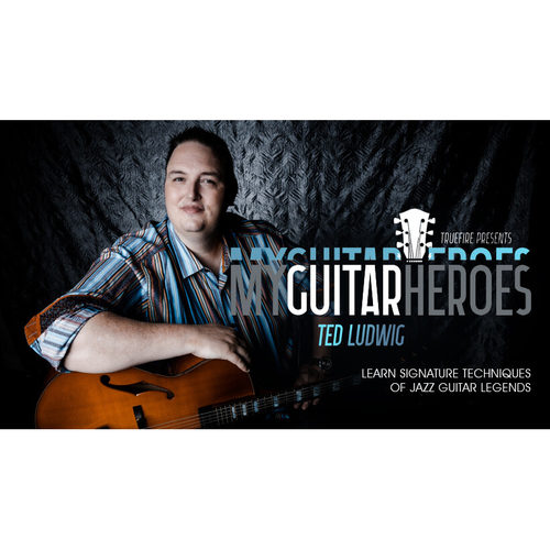 TrueFire Jazz and Bebop Guitar Heroes Ted Ludwig爵士吉他教程