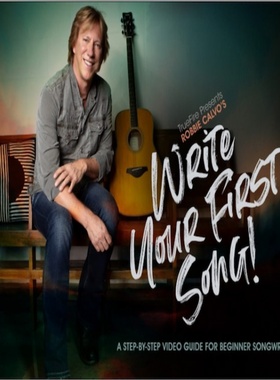 TrueFire Write Your First Song Robbie Calvo 吉他歌曲创作教程