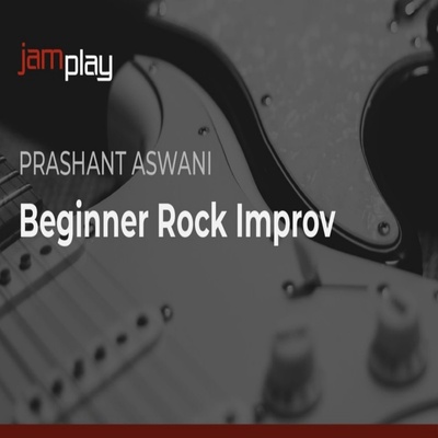 JamPlay Beginner Rock Improv Prashant Aswani 摇滚吉他+音视谱