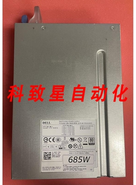 工业配件DELL 0K8CDY/0CYP9P/0W4DTF/0KTMT8/0YP00X 685W PSU FOR