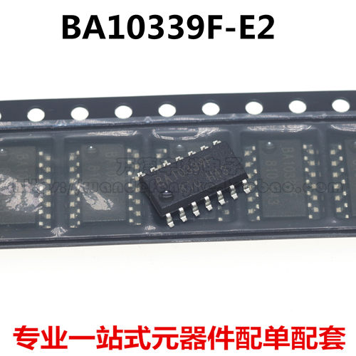 全新原装进口 BA10339F BA10339F-E2 模拟比较器芯片 贴片SOP-14