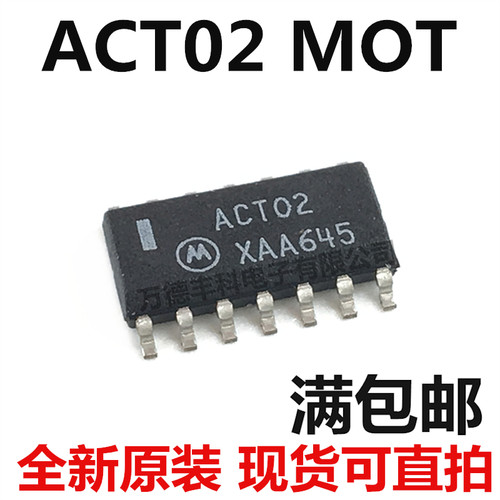 74ACT02 MOT SN74ACT02 SOP-14 全新原装 现货可直拍