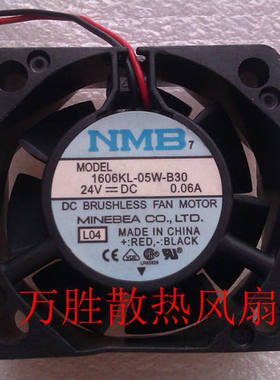 原装NMB4015  24v  0.06A 型号1606KL-05W-B30散热风扇