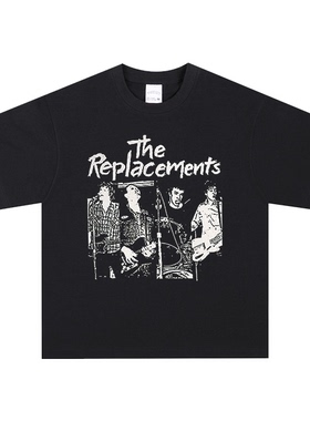 The Replacements乐队欧美高街vintage复古短袖男女纯棉质感T恤潮