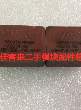 T60404-M4645  T60404-M4645-X021H  VAC原厂拆机 包上机 可直拍