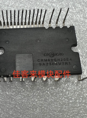 CRM60GH10E4 CRM60GH15E4 CRM60GH20E4 CRM60GH30E4 全新原装直拍