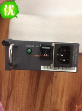 华为LS5M100PWA00 华为CX7M1PA  S5300 S5700交换机150W交流电源