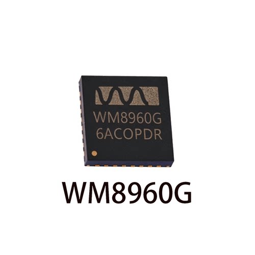 全新WM8960G音频编解码芯片QFN32