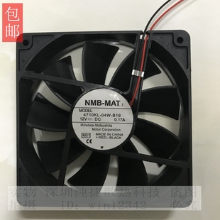 4710KL 04W B19 原装 0.17A MAT 12V 变频器风扇 NMB