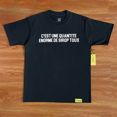 That's A Awful Lot of Cough Syrup 印花纯棉短袖T恤