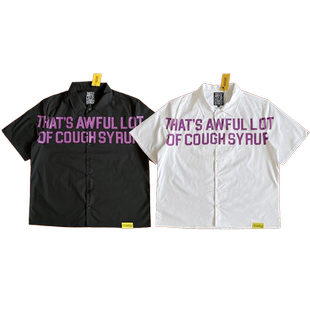 Awful Lot That Syrup字母印花休闲衬衫 Cough