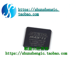 EPM240T100C5N EPM240T100I5N QFP100 全新5M240ZT100C5N可代烧录