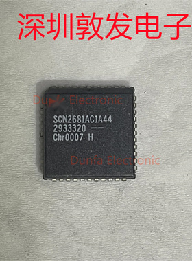 SCN2681AC1A44 全新原装 现货 芯片集成库存 可以直拍 PLCC封装