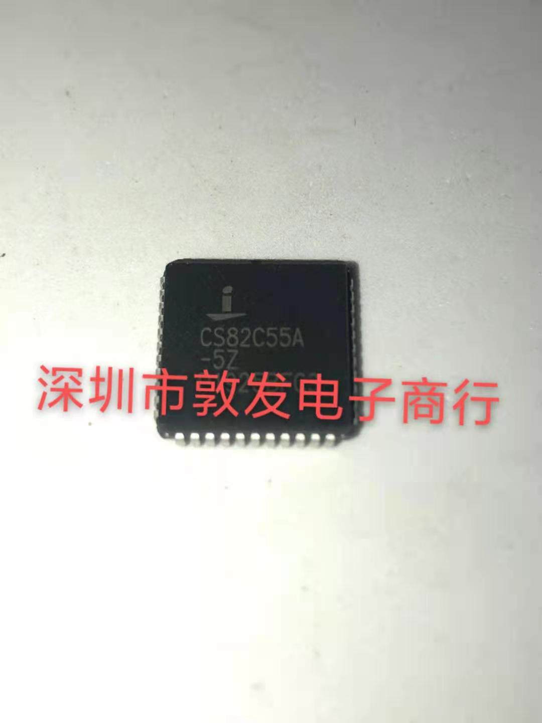 CS82C55A-5Z 全新原装 现货 芯片集成库存 可以直拍 PLCC封装