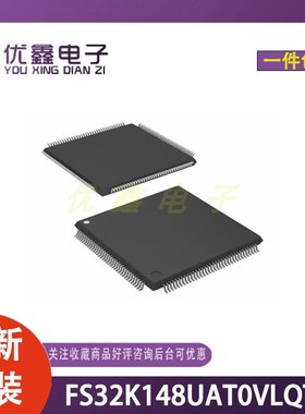 全新原装 FS32K148UAT0VLQT 封装LQFP-100 微控制器芯片