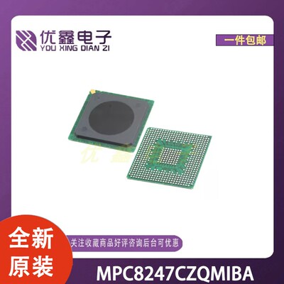 全新原装 MPC8247CZQMIBA 封装 微控制器芯片