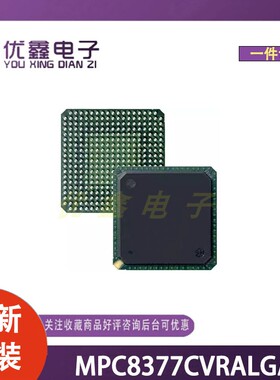 全新原装 MPC8377CVRALGA 封装TEPBGAII-689(31x31) 微控制器芯片