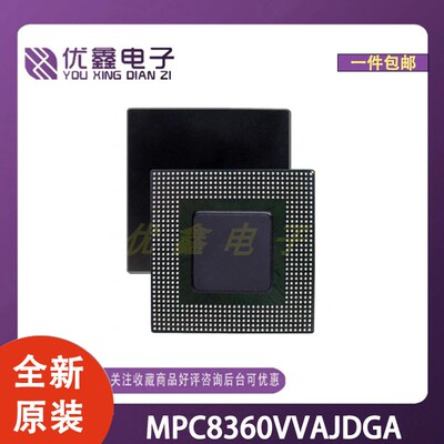 全新原装 MPC8360VVAJDGA 封装TBGA-740 微控制器芯片