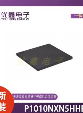 全新原装 P1010NXN5HHB 封装SOT-1714-1 微控制器芯片