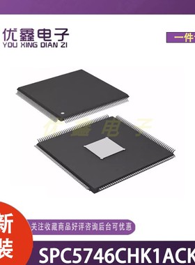 全新原装 SPC5746CHK1ACKU6 微控制器芯片