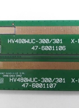 原装边板HV480WUC-300/301 X-PCB L/R 47-6001106 47-6001107一对