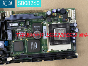 艾讯SBC8260 Rev.A3/A6 ISA工控设备主板 带CPU内存半长卡 询价