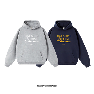 toughleaf(毛圈抓毛)(不加绒)500g重磅标语印花情侣连帽卫衣男女