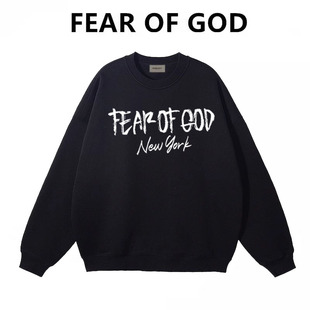 高街纯棉宽松圆领加绒卫衣男女 GOD复线FOG秋冬潮牌美式 FEAR