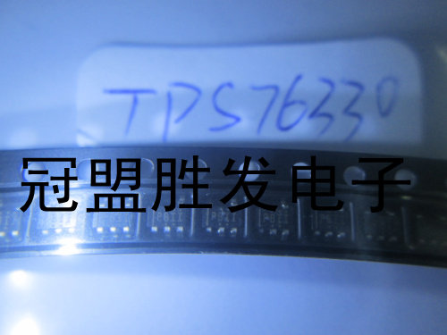 TPS76330DBVR  现货，需要多少个请直拍,包上机好用
