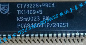 CTV322.PRC4 PCA84C641P/242S1自家现货 量大价优 一个起售