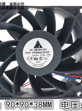 原装 台达 FFB0924EHE 24V 0.75A 9038 9CM ABB 变频器 风扇