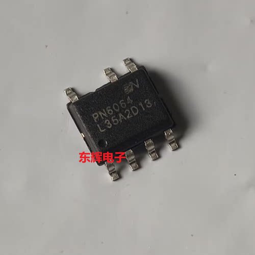 【东辉电子】贴片 PN6064 PN6055 电源管理IC芯片 SOP-7封装