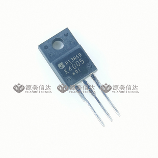 场效应管 配单 K4005 6A900V 220F 一站式 2SK4005 原装