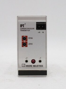 Moore Industries IPT/4-20MA/3-27PSIG/20-40PSI-FA7-EPS 压力变