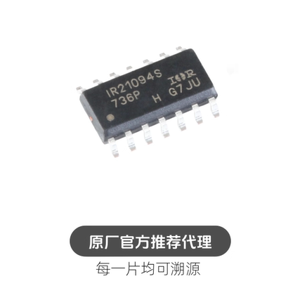 贴片 IR21094STRPBF SOIC-14 600V半桥栅极驱动器IC芯片