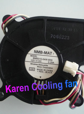 原装 NMB 6015 DC12V 0.29a BM6015-04W-B59 涡轮风扇 鼓风机