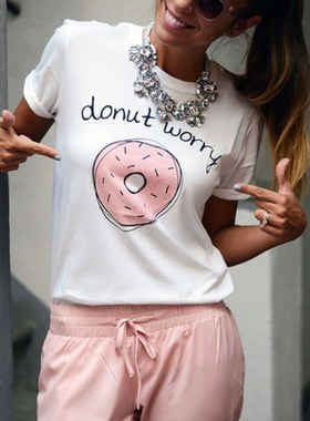 donut worryT恤T Shirt Women Basic T-shirts Female Funny Tops