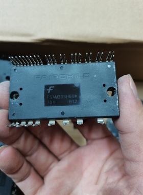 FSAM10SH60A FSAM15SH60A FSAM20SH60A FSAM30SH60A 原装拆机